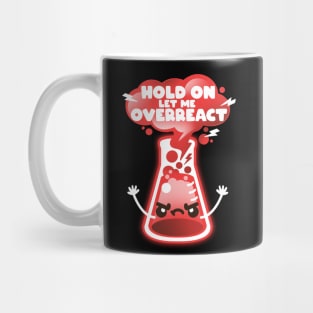 Overreaction Mug